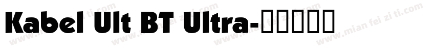 Kabel Ult BT Ultra字体转换